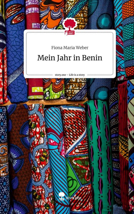 Produktbild: Mein Jahr in Benin. Life is a Story - story.one