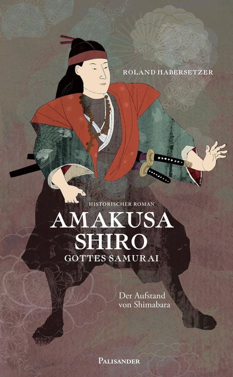 Produktbild: Amakusa Shiro - Gottes Samurai