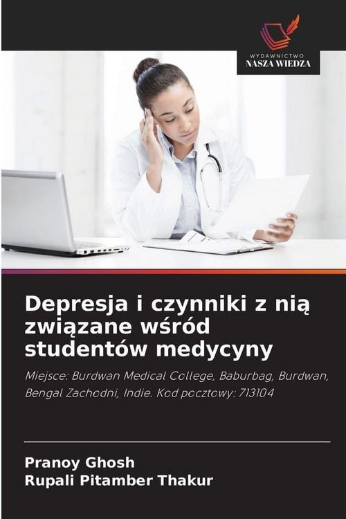 Produktbild: Depresja i czynniki z ni&iquest; zwi&iquest;zane w&iquest;r&oacute;d student&oacute;w medycyny