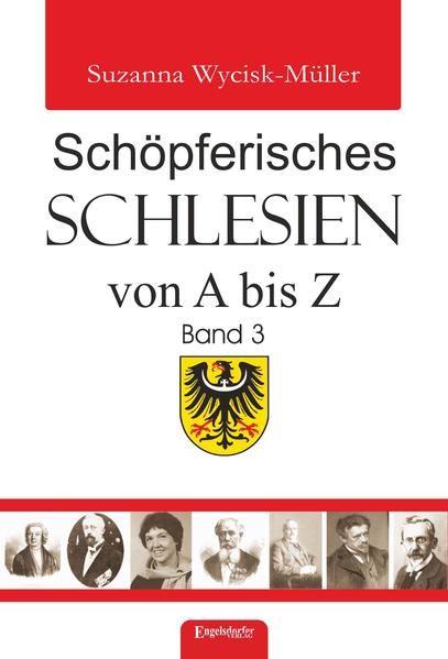 Produktbild: Sch&ouml;pferisches Schlesien von A bis Z (Band 3)