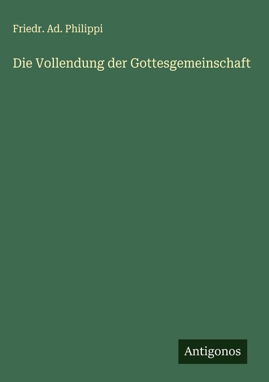 Produktbild: Die Vollendung der Gottesgemeinschaft