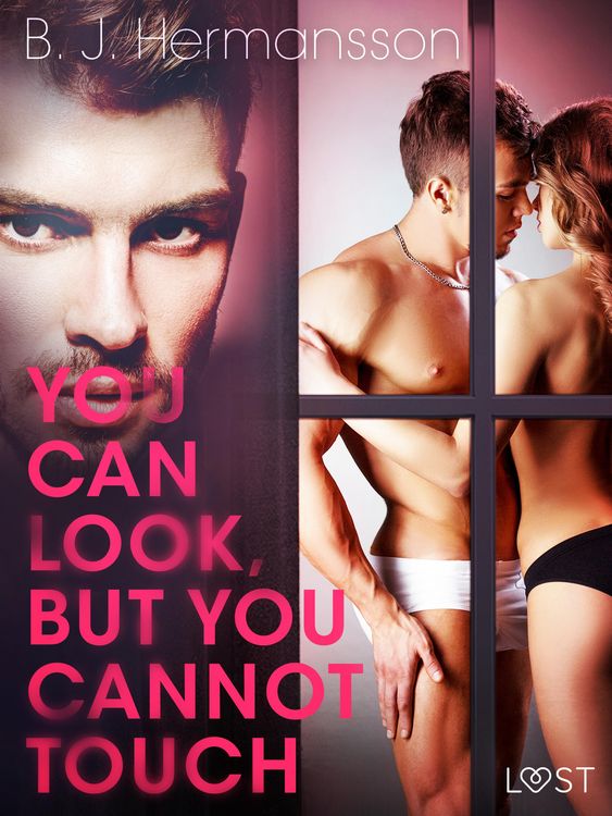 Produktbild: You Can Look, But You Cannot Touch - Erotic Short Story