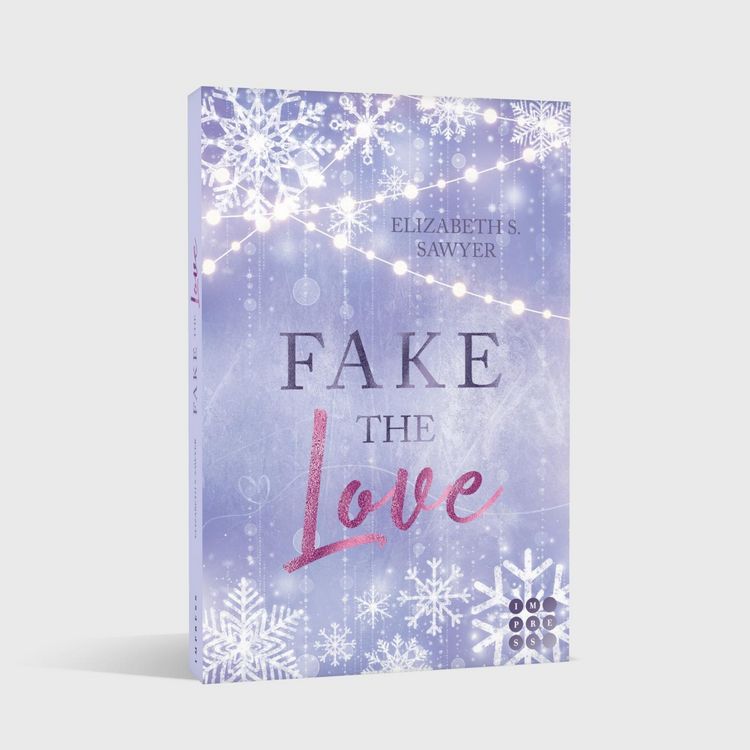 Produktbild: Fake the Love (Play it Fake 2)