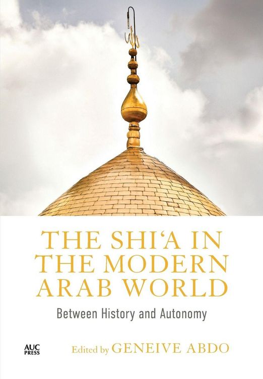 Produktbild: The Shi'a in the Modern Arab World