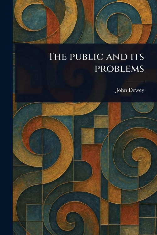 Produktbild: The Public and Its Problems