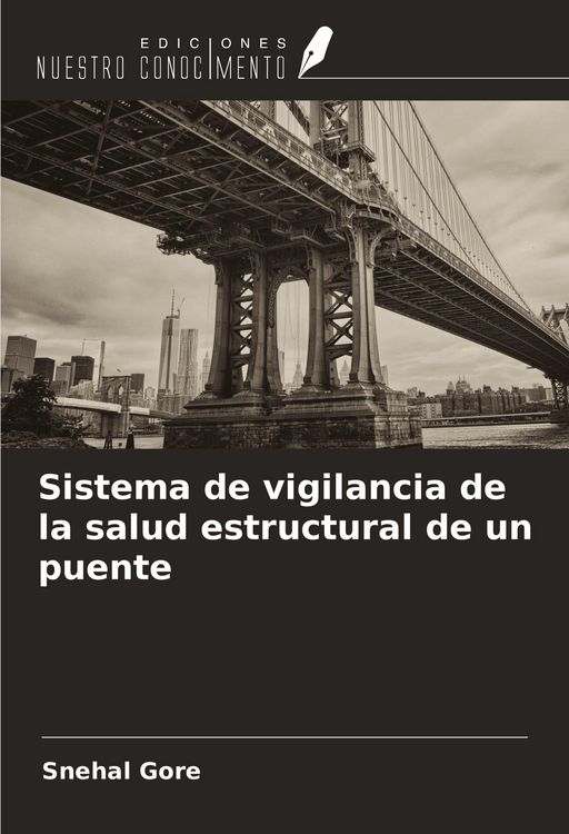 Produktbild: Sistema de vigilancia de la salud estructural de un puente