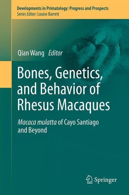 Produktbild: Bones, Genetics, and Behavior of Rhesus Macaques