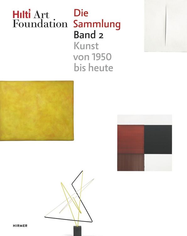 Produktbild: Hilti Art Foundation. Die Sammlung