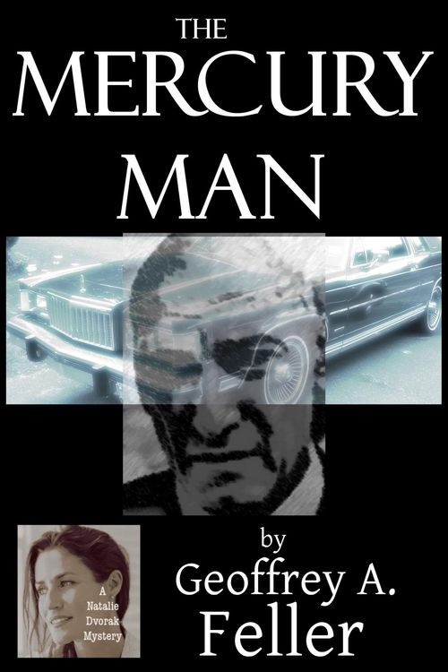 Produktbild: The Mercury Man (Natalie Dvorak Mysteries, #1)