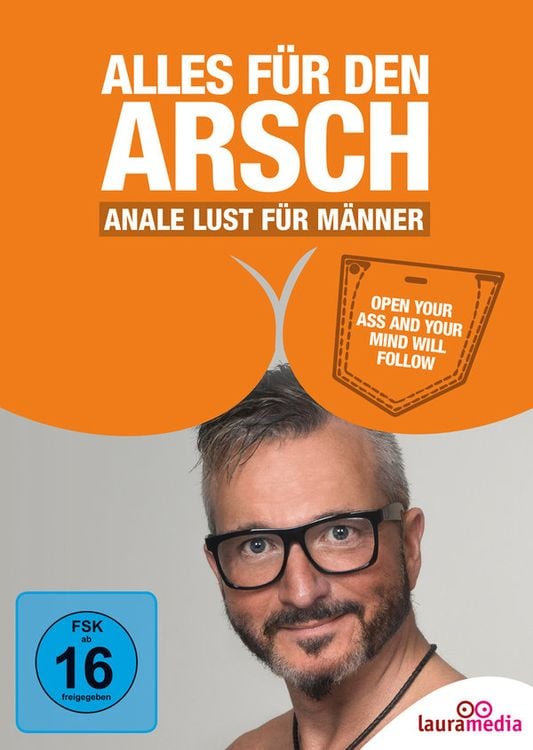 Produktbild: Alles f&uuml;r den Arsch - Anale Lust f&uuml;r M&auml;nner