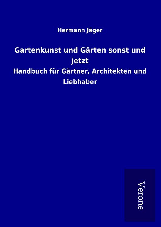 Produktbild: Gartenkunst und G&auml;rten sonst und jetzt