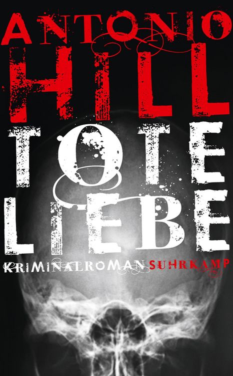 Produktbild: Tote Liebe - Kriminalroman (H&eacute;ctor-Salgado-Trilogie 3)