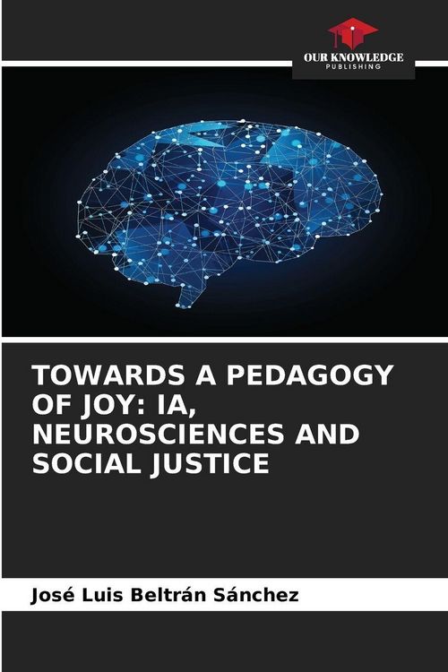 Produktbild: Towards a Pedagogy Of Joy: Ia, Neurosciences and Social Justice