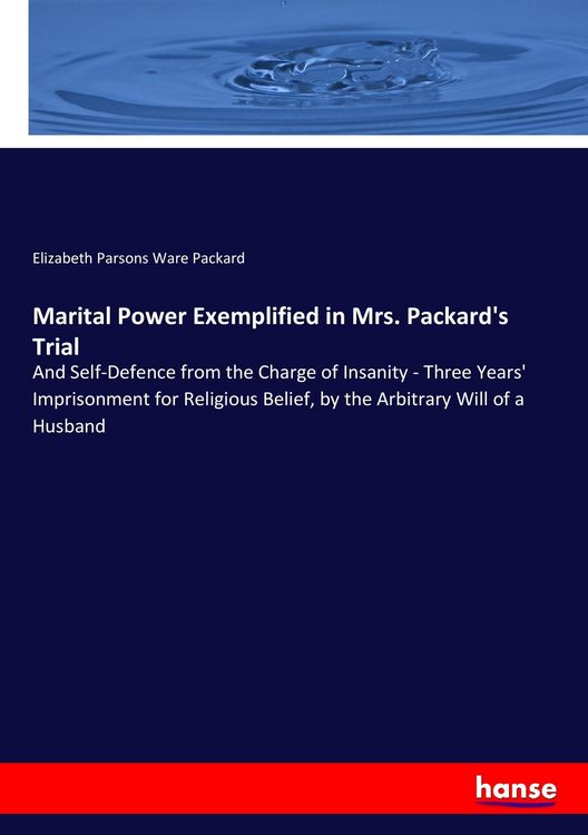 Produktbild: Marital Power Exemplified in Mrs. Packard's Trial