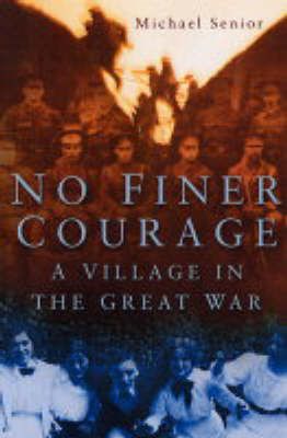 Produktbild: Senior, M: No Finer Courage