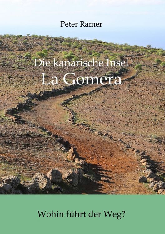 Produktbild: Die Zukunft La Gomeras und der Region der Kanarischen Inseln