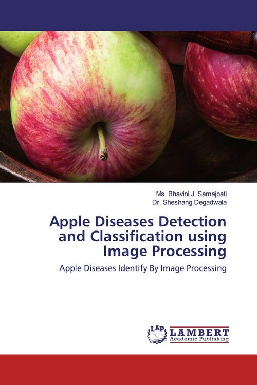 Produktbild: Apple Diseases Detection and Classification using Image Processing
