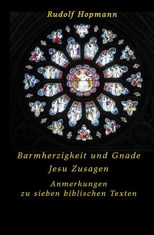 Produktbild: Barmherzigkeit und Gnade - Jesu Zusagen