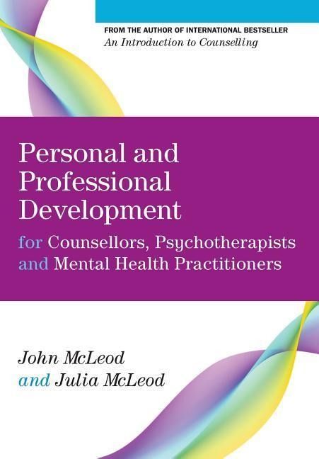 Produktbild: Personal and Professional Development for Counsellors, Psychotherapists and Mental Health Practitioners