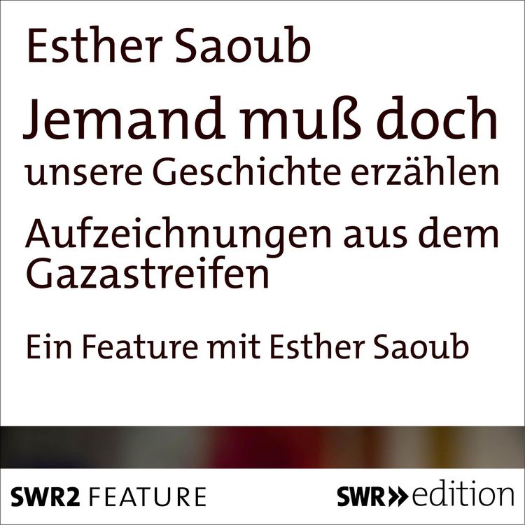 Produktbild: Jemand muss doch unsere Geschichte erzählen