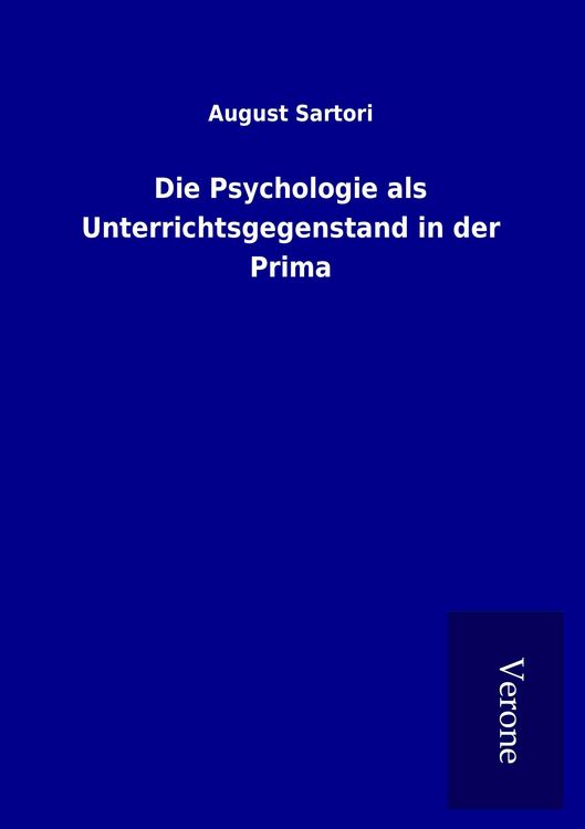 Produktbild: Die Psychologie als Unterrichtsgegenstand in der Prima