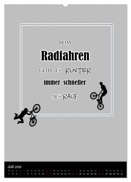 Produktbild: Markante, freche Spr&uuml;che rund ums Radfahren (hochwertiger Premium Wandkalender 2026 DIN A2 hoch), Kunstdruck in Hochglanz
