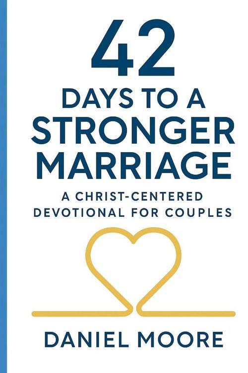 Produktbild: 42 Days to a Stronger Marriage