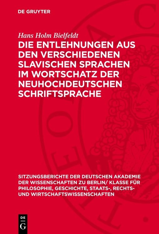 Produktbild: Die Entlehnungen aus den verschiedenen slavischen Sprachen im Wortschatz der neuhochdeutschen Schriftsprache