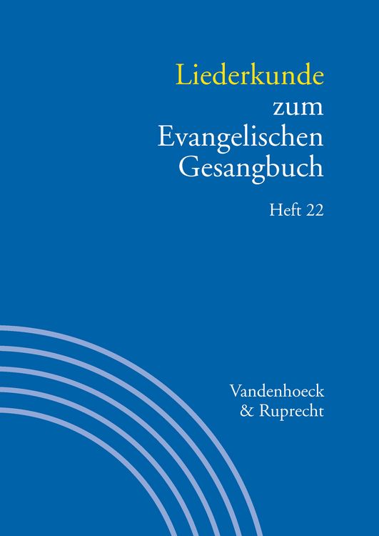 Produktbild: Liederkunde zum Evangelischen Gesangbuch. Heft 22