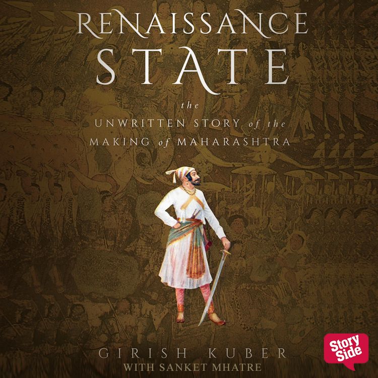Produktbild: RENAISSANCE STATE THE UNWRITTEN STORY OF THE MAKING OF MAHARASHTRA