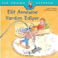 Produktbild: Ilk Okuma Kitabim - Elif Annesine Yardim Ediyor