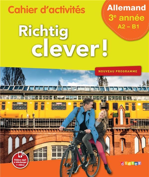 Produktbild: Richtig clever ! allemand 3e ann&eacute;e, A2-B1 : cahier d'activit&eacute;s