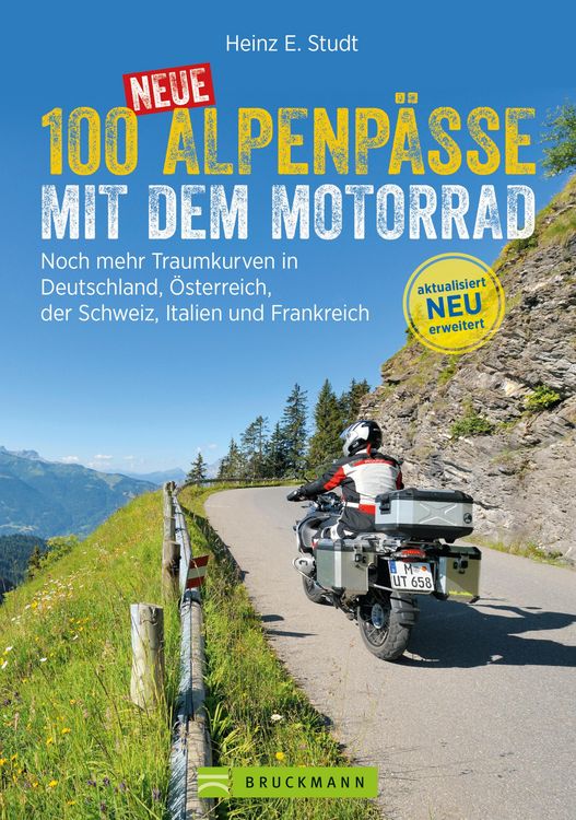 Produktbild: 100 neue Alpenp&auml;sse mit dem Motorrad