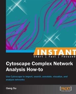 Produktbild: Instant Cytoscape Complex Network Analysis How-to