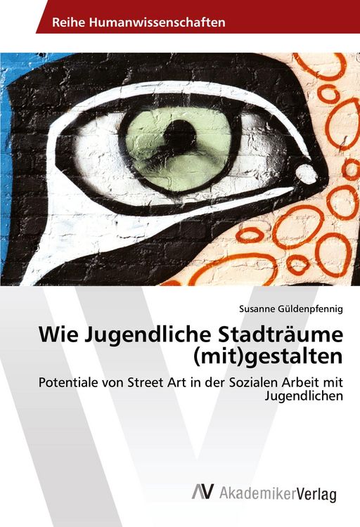 Produktbild: Wie Jugendliche Stadtr&auml;ume (mit)gestalten