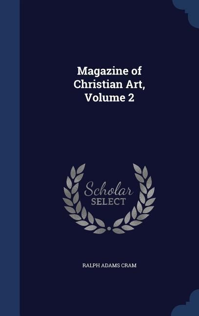 Produktbild: Magazine of Christian Art, Volume 2