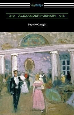 Produktbild: Eugene Onegin: (Translated by Henry Spalding)