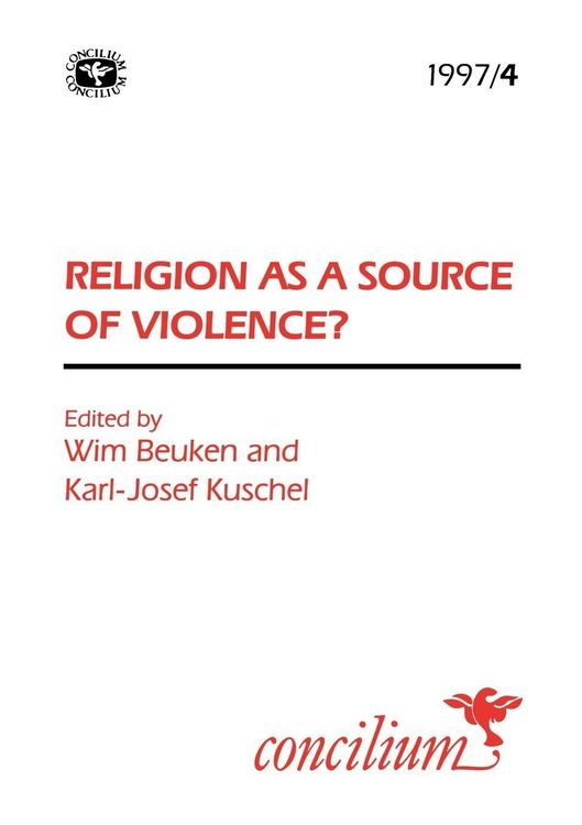 Produktbild: Concilium 1997/4 Religion as a Source of Violence