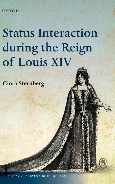 Produktbild: Status Interaction During the Reign of Louis XIV
