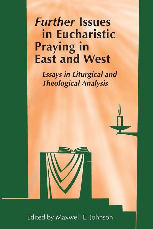 Produktbild: Further Issues in Eucharistic Praying in East and West