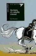 Produktbild: Incitato el caballo c&oacute;nsul