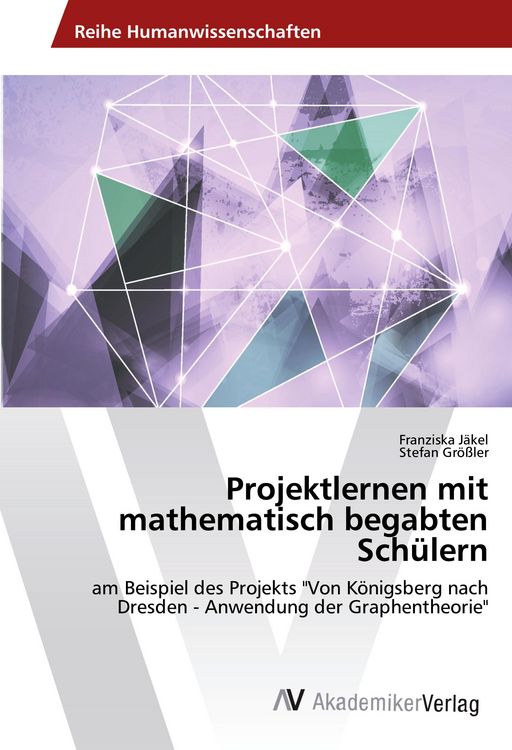 Produktbild: Projektlernen mit mathematisch begabten Sch&uuml;lern