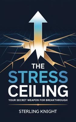 Produktbild: The Stress Ceiling
