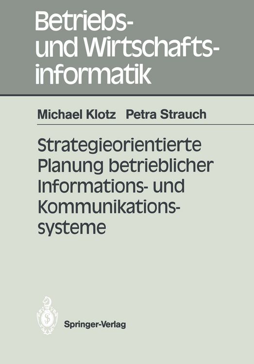 Produktbild: Strategieorientierte Planung betrieblicher Informations- und Kommunikationssysteme