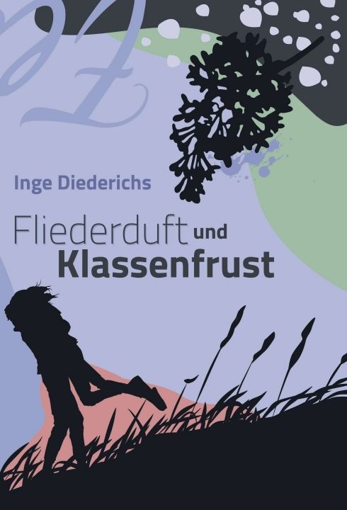 Produktbild: Fliederduft und Klassenfrust