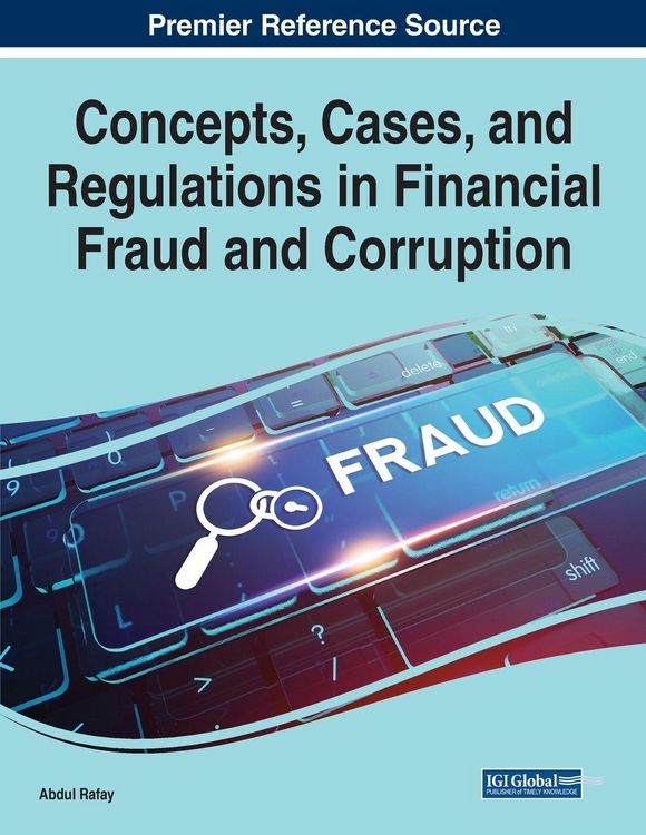 Produktbild: Concepts, Cases, and Regulations in Financial Fraud and Corruption