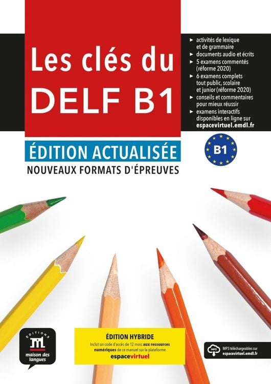 Produktbild: Les cl&eacute;s du DELF B1 - &Eacute;dition actualis&eacute;e hybride