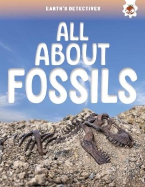 Produktbild: Earth's Detectives: All About Fossils