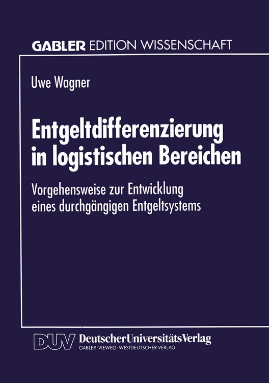 Produktbild: Entgeltdifferenzierung in logistischen Bereichen