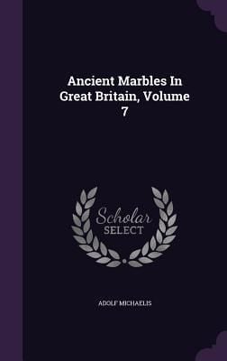 Produktbild: Ancient Marbles In Great Britain, Volume 7